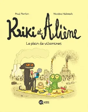 Cover of Kiki et Aliène -T03- Le plein de vitamines