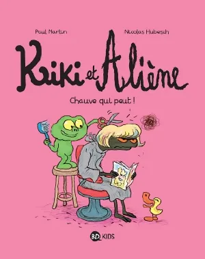 Cover of Kiki et Aliène -T07- Chauve qui peut !