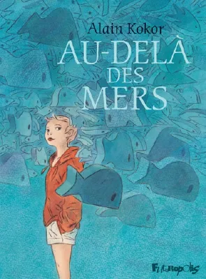 Cover of Au-delà des mers - (2015)