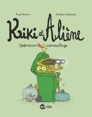 Cover of Kiki et Aliène -T04- Opération camouflage