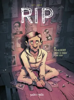 Cover of RIP -T04- Albert - Prière de rendre l'âme sœur